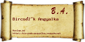 Bircsák Angyalka névjegykártya